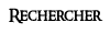Rechercher Rechercher